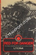 Book cover of Red For Danger - A History of Railway Accidents and Railway Safety by ROLT, L.T.C. 